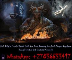 Top 5 Death Spells That Work Instantly Without Side Effects (WhatsApp: +27836633417)