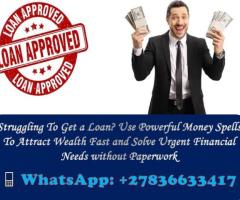 Can’t Get a Loan? Try These Powerful Money Spells That Work Fast to Attract Wealth +27836633417